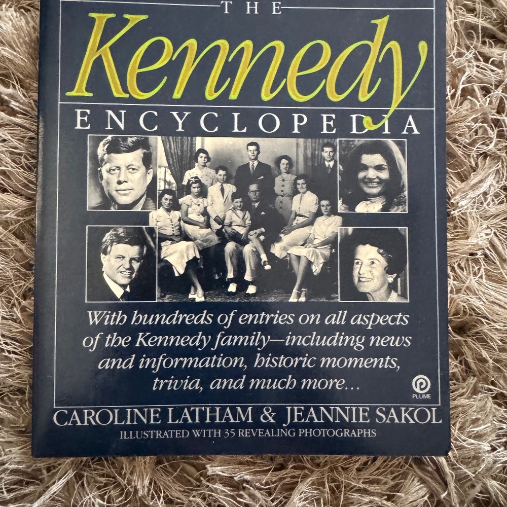 The Kennedy Encyclopedia by Caroline Latham & Jeannie Sakol - History Paperback